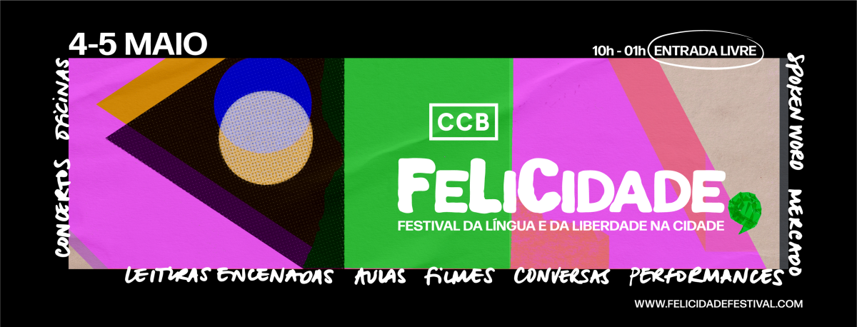 Festival FeLiCidade estreia-se no CCB em Maio